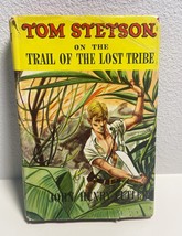 Tom Stetson on the Trail of the Lost Tribe  John Henry Cutler 1948 HC DJ... - £4.94 GBP