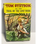 Tom Stetson on the Trail of the Lost Tribe  John Henry Cutler 1948 HC DJ... - $6.19