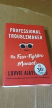 Professional Troublemaker : The Fear-Fighter Manual by Luvvie Ajayi Jones (2021) - £9.63 GBP