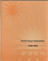 South Haven Elementary 1995-1996 HardBack Yearbook - $8.00
