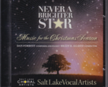 Never a Brighter Star by Salt Lake Vocal Artists (CD, 2011) Christmas, L... - $12.73