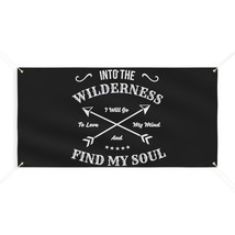 Personalized Inspirational Vinyl Banner, &quot;Into the Wilderness,&quot; with Bra... - £41.21 GBP+