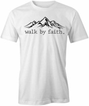 Walk By Faith T Shirt Tee Short-Sleeved Cotton Religion Clothing S1WSA102 - £12.73 GBP+