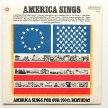 America Sings for Our 200th Birthday Vinyl LP Various Artists P 12706 Bicentenni - £10.83 GBP