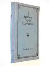 Annual of the Southern Baptist Convention 1934 history genealogy church [Hardcov - £53.72 GBP
