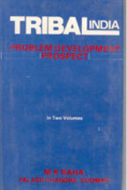 Tribal India: Problem, Development, Prospect Vol. 2nd [Hardcover] - £21.49 GBP