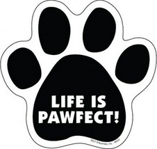LIFE IS PAWFECT! DOG CAT PAW PRINT Fridge Car Magnet Gift 5&quot;x5&quot; LARGE SI... - £4.69 GBP
