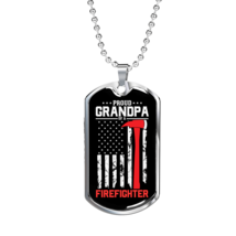 Proud Grandpa Firefighter Stainless Steel or 18k Gold Dog Tag 24&quot; Chain - £37.32 GBP+