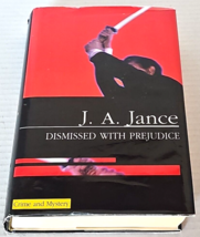 Dismissed with Prejudice by J. A. Jance (Large Print, Hardcover &amp; Dust Jacket). - £23.58 GBP