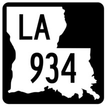 Louisiana State Highway 934 Sticker Decal R6202 Highway Route Sign - $1.45+
