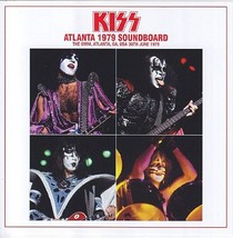 Kiss - Atlanta, GA June 30th 1979 - Soundboard (Partial) CD - £13.63 GBP