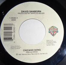 David Sanborn 45 RPM - Chicago Song / Imogene D3 - £3.10 GBP