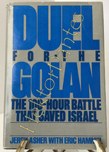 Duel for the Golan: The 100-Hour Battle that Save by Asher and Hammel (1987, HC) - £11.04 GBP