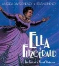 Ella Fitzgerald: The Tale of a Vocal Virtuosa by Andrea Davis Pinkney (2007-01-0 - £12.65 GBP