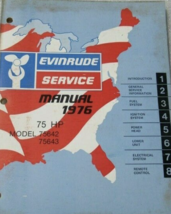 1976 Evinrude Service Shop Workshop Manual 75 HP 75hp Model 75642 75643 - £16.13 GBP