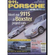 911 &amp; Porsche World Magazine - April 2001 MBox1737 - £2.68 GBP