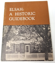 Elsah A Historic Guidebook Illinois City History Photos Stores Chronolog... - $18.95