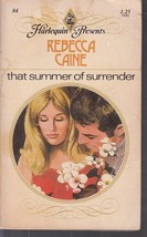 Caine, Rebecca - That Summer Of Surrender - Harlequin Presents - # 84 - $2.75