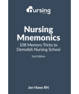 Nursing Mnemonics: 108 Memory Tricks to Demolish Nursing School - $38.00