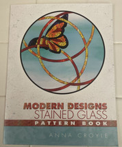 Modern Designs Stained Glass Pattern Book by Anna Croyle (English) Craft... - £6.87 GBP