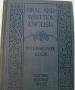 Oral and Written English, Intermediate Book: written by Milton C. Potter... - $47.86 CAD
