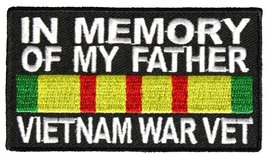 In Memory Of My Father Vietnam War Vet Patch - Color - Veteran Owned Business. - £4.41 GBP