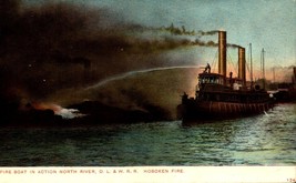 Udb POSTCARD-FIRE Boat In Action, North River, D.L.&amp;W.W.R. Hoboken Fire BK52 - £3.86 GBP