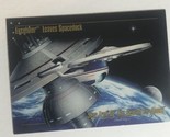 Star Trek Trading Card Master series #25 Excelsior Leaves Space-lock - £1.57 GBP