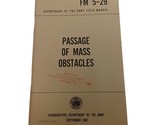 Passage of Mass Obstacles FM 5-29 Army Book VGC ORIGINAL September 1962 - $14.80