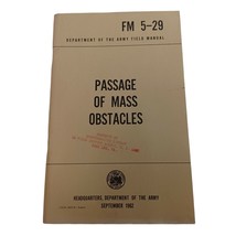 Passage of Mass Obstacles FM 5-29 Army Book VGC ORIGINAL September 1962 - $15.98