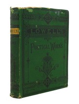 James Russell Lowell The Poetical Works Of James Russell Lowell 1st Edition Ear - $96.94