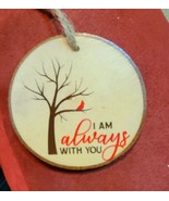 I&#39;m Always with You memorial ornament Handcrafted wooden rustic  - £7.96 GBP