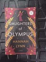 Daughters Of Olympus By Hannah Lynn ARC Uncorrected Proof 2024 Novel... - $14.85