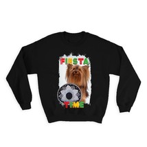 Yorkshire Mexican Hat Fiesta Time : Gift Sweatshirt Dog Sombrero Pet Funny Cute  - £23.14 GBP