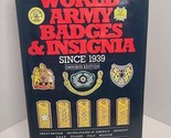 World Army Badges and Insignia Since 1939 by Rosignoli, Guido Hardback B... - $12.86