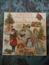 Christmas Organ And Chimes By Robert Rheims Record - £3.88 GBP