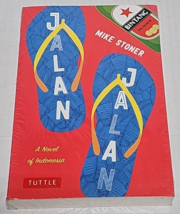 Jalan Jalan: A Novel of Indonesia by Mike Stoner (2016, Paperback, New) - $19.99