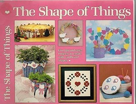 The Shape of Things GP-493 [Paperback] Terri L. Gick and Brigitte Peters - £5.97 GBP