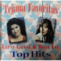 Letty Guval &amp; Rose Lee Tejana Favoritas Top Hits Cd - £3.87 GBP