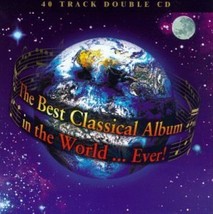 Various : The Best Classical Album in the World... CD Pre-Owned - £11.87 GBP
