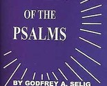 Secrets Of The Psalms By Godfrey Selig - $25.09