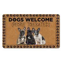 Funny French Bulldog Dog Lover Doormat People Tolerated Dogs Welcome Mat... - £31.10 GBP