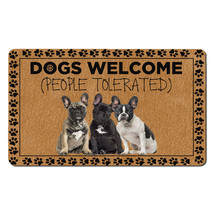 Funny French Bulldog Dog Lover Doormat People Tolerated Dogs Welcome Mat... - £31.15 GBP