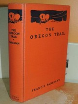 1927 The Oregon Trail Francis Parkman Grosset &amp; Dunlap J.H Sears Co Dust Jacket - £17.64 GBP