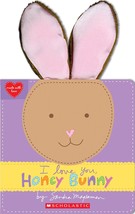 I Love You, Honey Bunny (Made With Love) [Board book] Magsamen, Sandra - $6.50