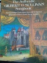 The Authentic Gilbert &amp; Sullivan Songbook (Dover Opera Scores) - $23.76