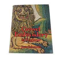 Crewel Embroidery in England Book Joan Edwards Art Textile History Hardcover VTG - £16.85 GBP