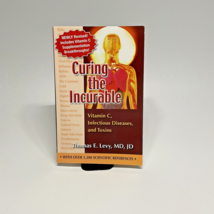 Curing the Incurable: Vitamin C, Infectious Diseases, and Toxins VERY GOOD - £7.98 GBP