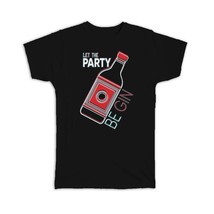 Gin And Tonic Party : Gift T-Shirt Ginuary Spirit Bottle Funny Joke Poster Art F - £19.76 GBP