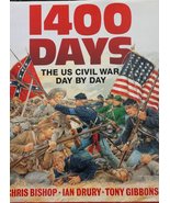 1400 Days: The Civil War Day by Day The US civil war day by day and Gibb... - £23.29 GBP
